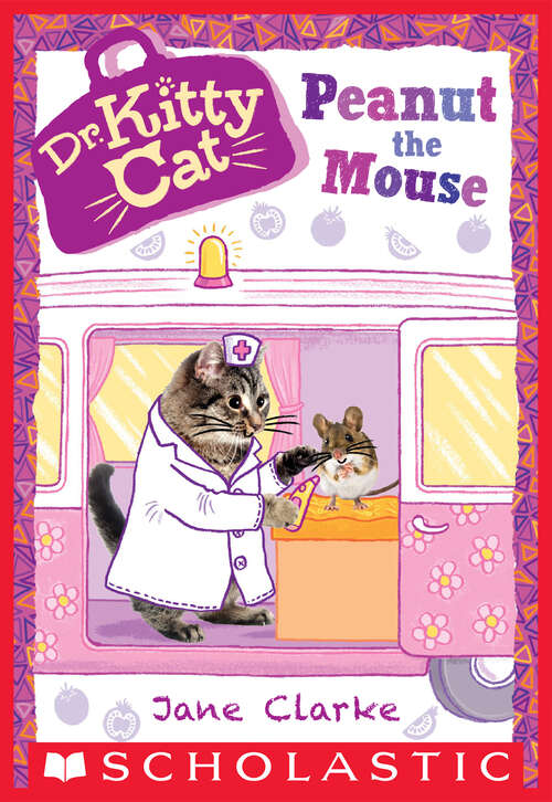 Peanut the Mouse (Dr. KittyCat #8)