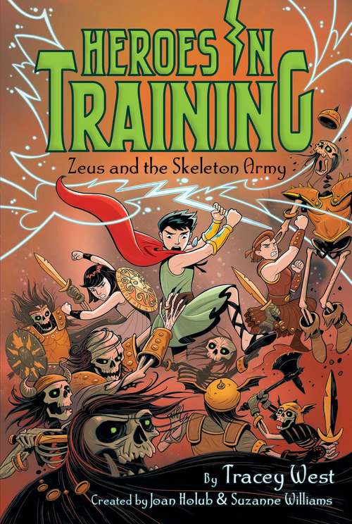 Book cover of Zeus and the Skeleton Army (Heroes in Training #18)