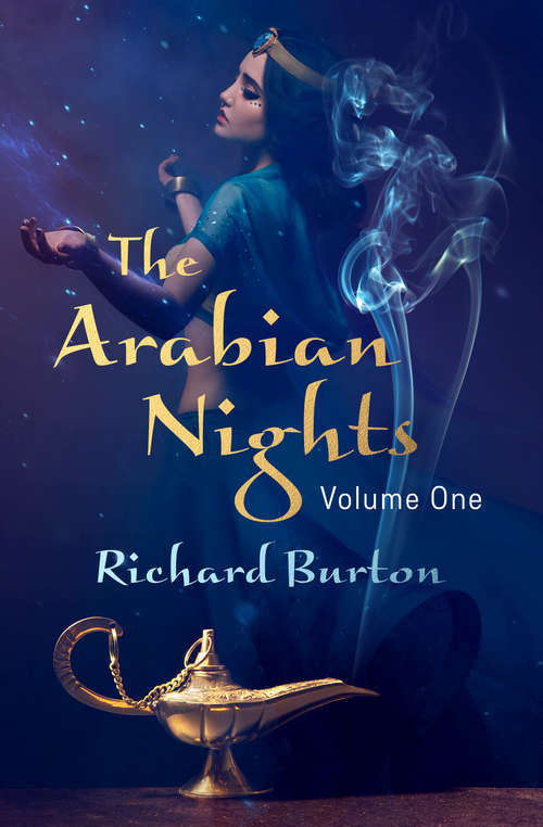 Book cover of The Arabian Nights: More Marvels And Wonders Of The Thousand And One Nights (Volume One) (The Arabian Nights Series #1)