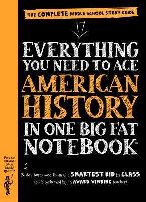 Book cover of Everything You Need To Ace American History In One Big Fat Notebook