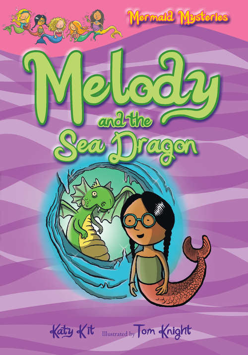 Book cover of Melody and the Sea Dragon