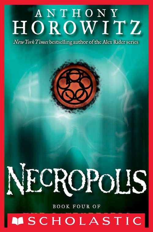 The Gatekeepers #4: Necropolis (The Gatekeepers #4)