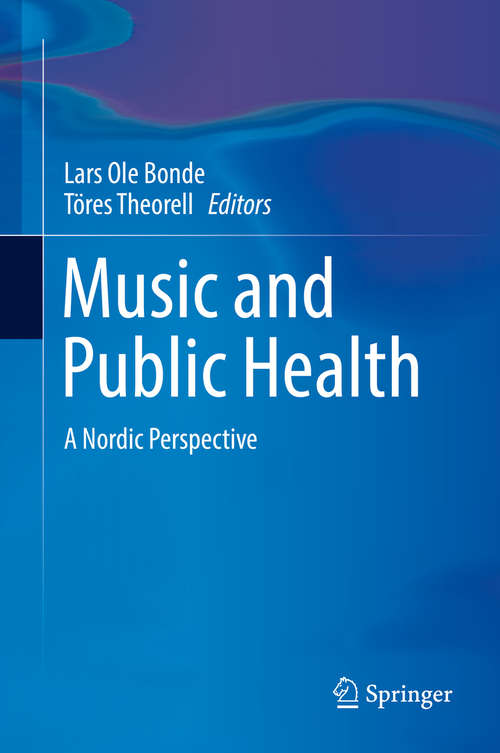 Music and Public Health: A Nordic Perspective