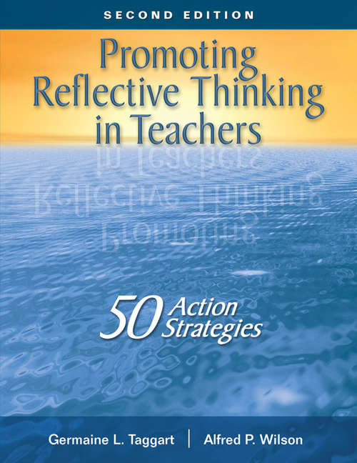 Book cover of Promoting Reflective Thinking in Teachers: 50 Action Strategies