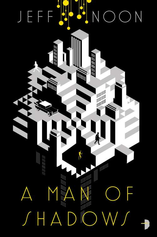 Book cover of A Man of Shadows