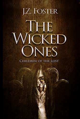 Book cover of The Wicked Ones: Children of the Lost
