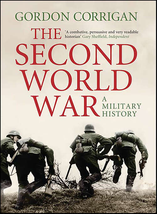 Book cover of The Second World War: A Military History