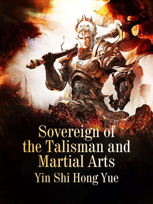 Book cover of Sovereign of the Talisman and Martial Arts: Volume 2 (Volume 2 #2)