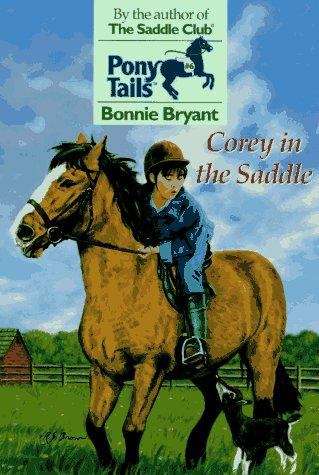 Book cover of Corey in the Saddle (Pony Tails #6)