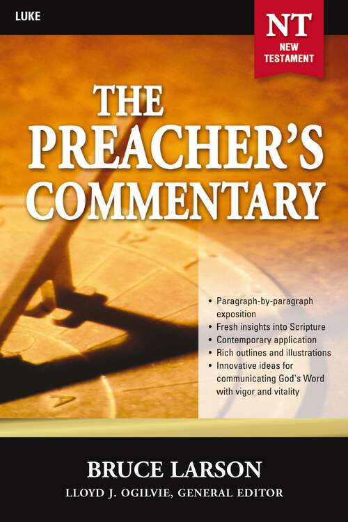 Book cover of Luke (Preacher's Commentary #26)