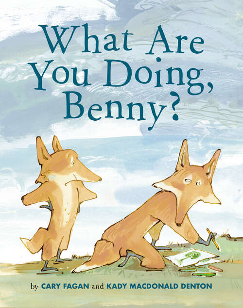 Book cover of What Are You Doing, Benny?