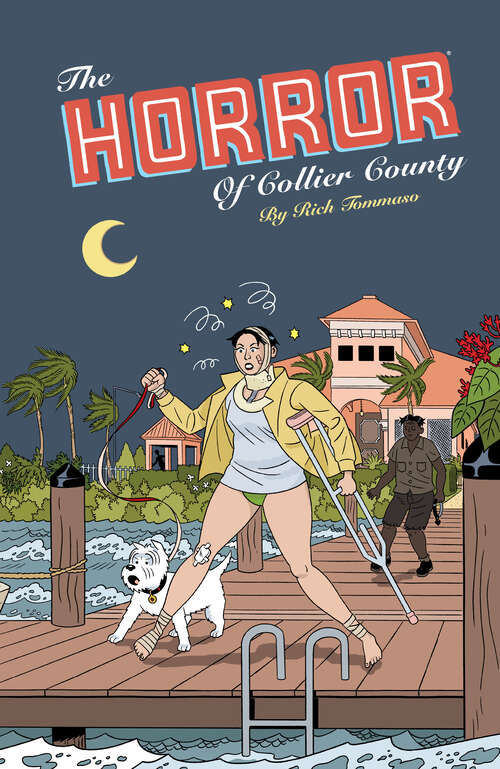 Book cover of The Horror of Collier County (20th Anniversary Edition)