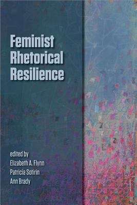 Book cover of Feminist Rhetorical Resilience
