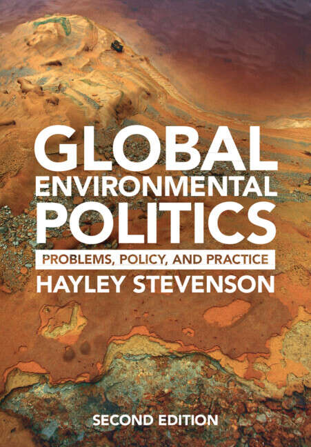 Book cover of Global Environmental Politics: Problems, Policy, and Practice (2)