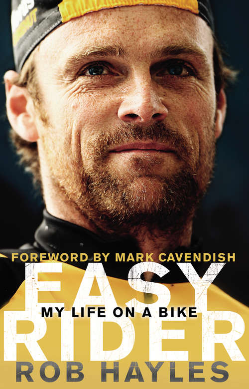 Book cover of Easy Rider: My Life on a Bike