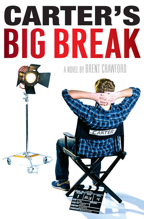 Book cover of Carter's Big Break (A Carter Novel)