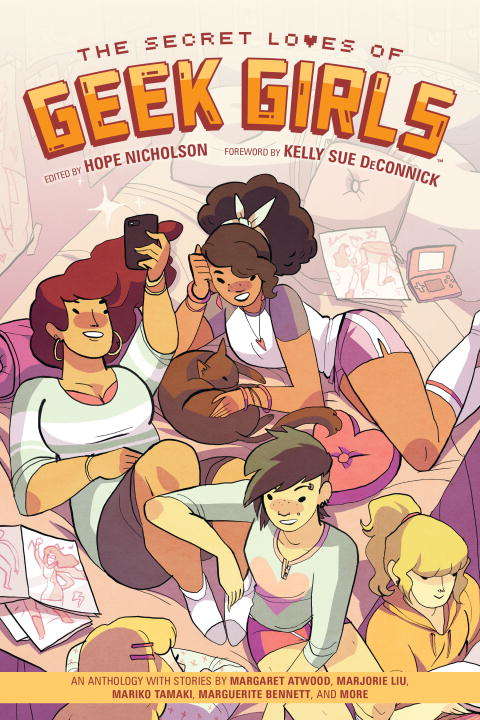 Book cover of The Secret Loves of Geek Girls: Expanded Edition
