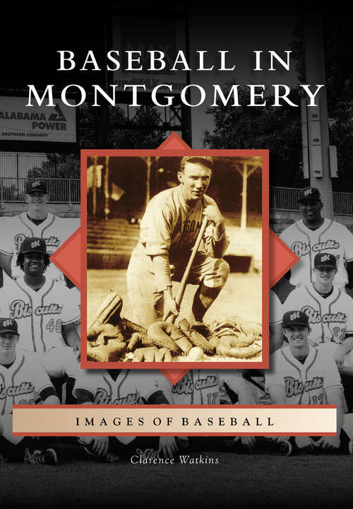 Book cover of Baseball in Montgomery