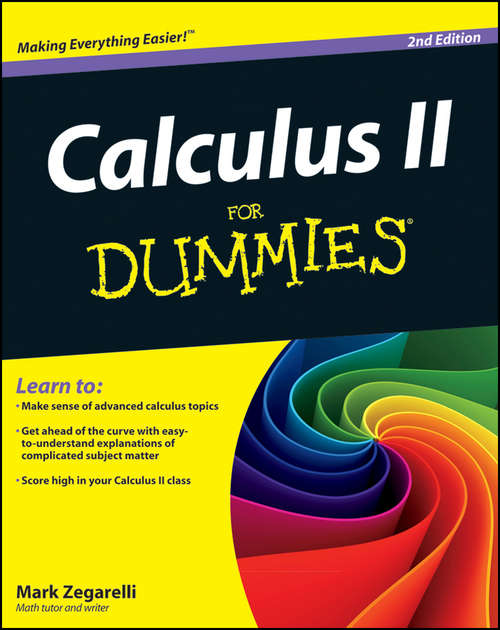 Book cover of Calculus II For Dummies, 2nd Edition