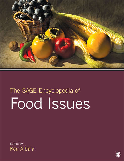 Book cover of The SAGE Encyclopedia of Food Issues (Three-Volume Set)