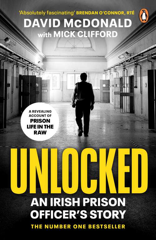 Book cover of Unlocked: An Irish Prison Officer’s Story