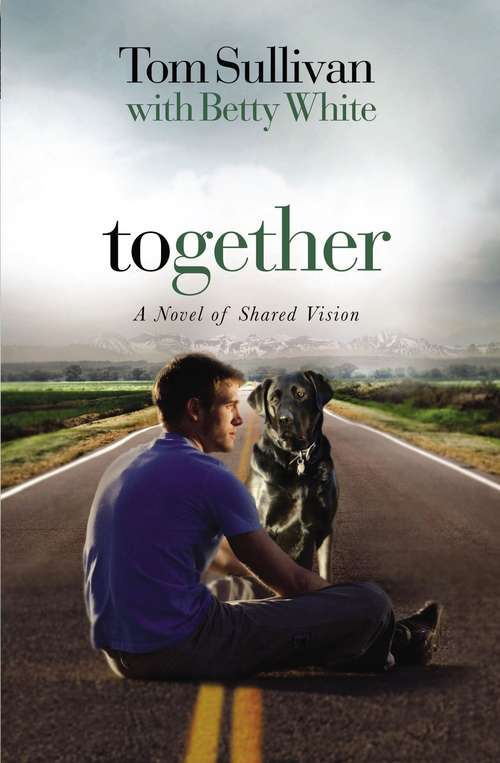 Book cover of Together: A Story of Shared Vision