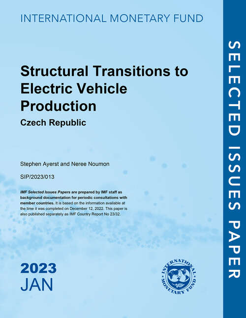 Book cover of Structural Transitions to Electric Vehicle Production: Czech Republic
