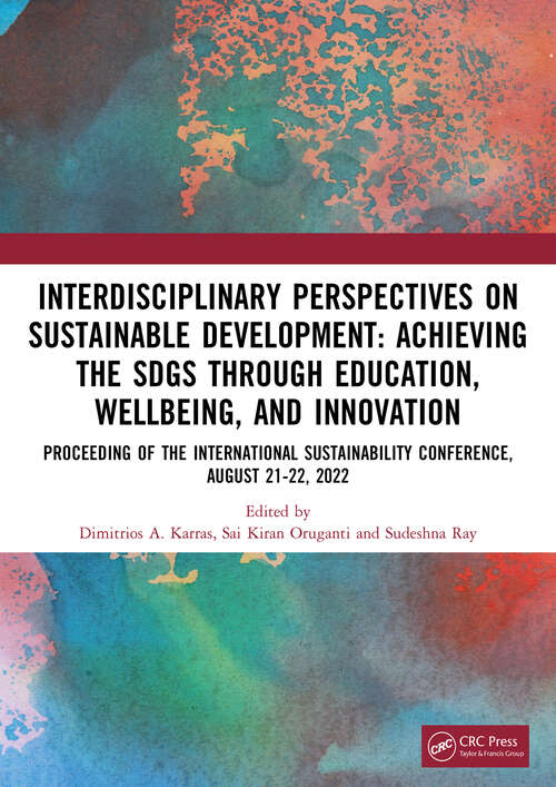 Book cover of Interdisciplinary Perspectives on Sustainable Development: Achieving the SDGs through Education, Wellbeing, and Innovation