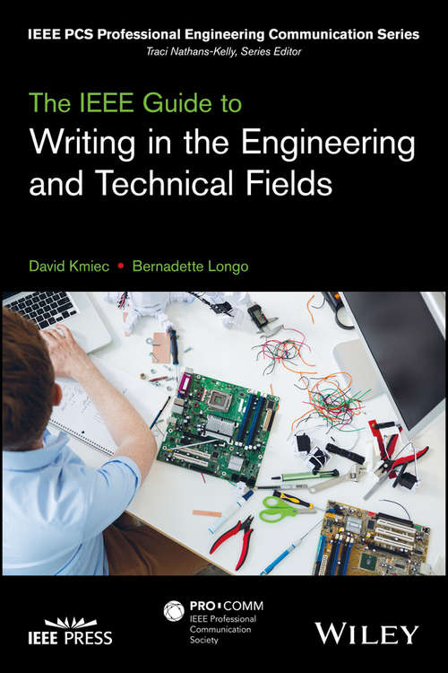 Book cover of The IEEE Guide to Writing in the Engineering and Technical Fields