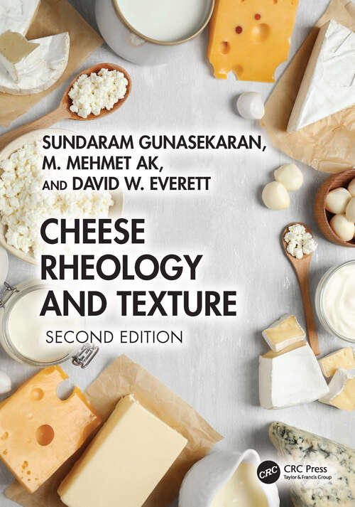 Book cover of Cheese Rheology and Texture (2)