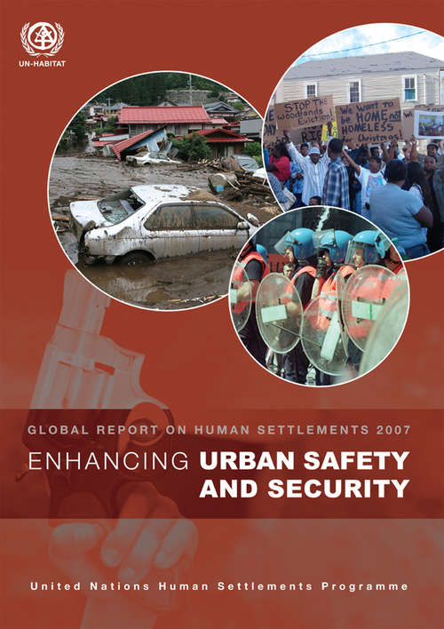 Book cover of Enhancing Urban Safety and Security: Global Report on Human Settlements 2007