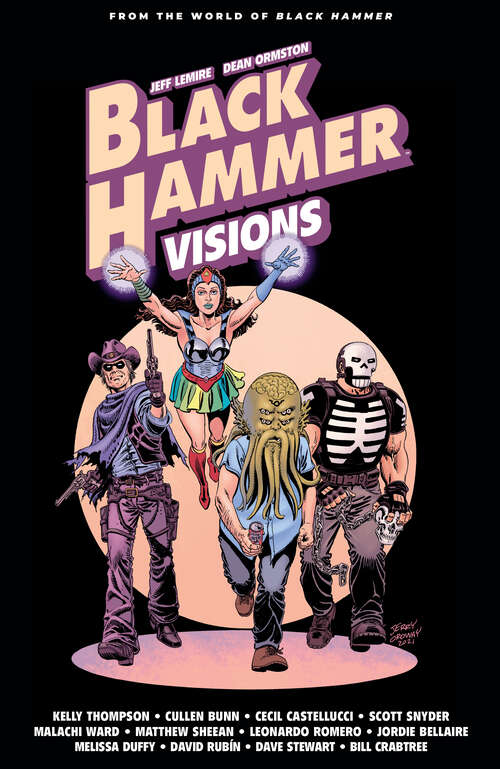 Book cover of Black Hammer: Visions Volume 2