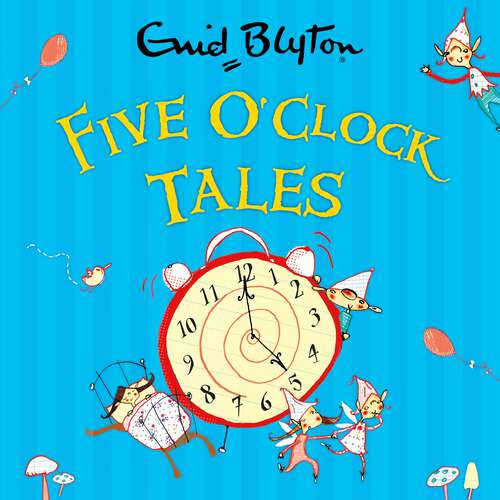 Book cover of Five O'Clock Tales (O'Clock Tales #1)