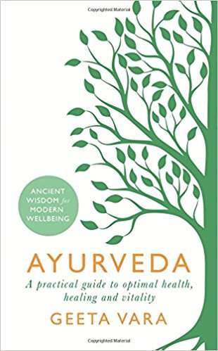 Book cover of Ayurveda: Ancient wisdom for modern wellbeing