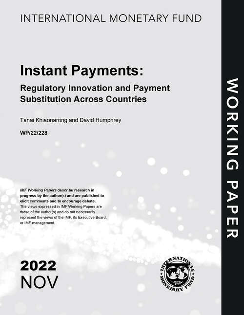 Book cover of Instant Payments: Regulatory Innovation and Payment Substitution Across Countries