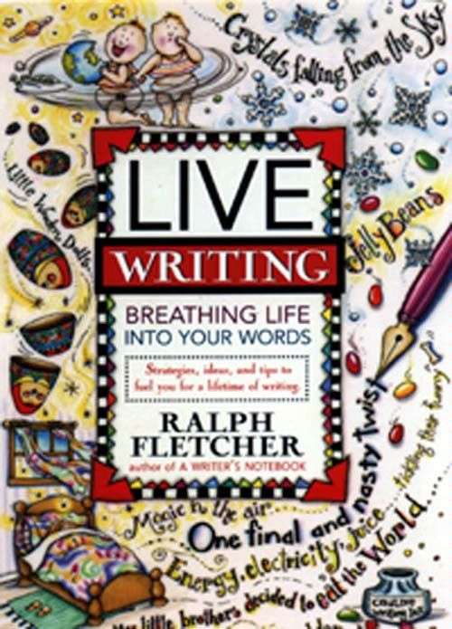Book cover of Live Writing