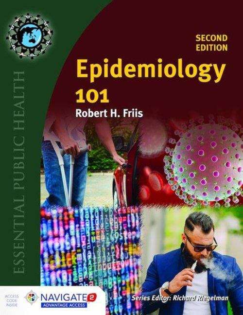 Epidemiology 101 Second Edition