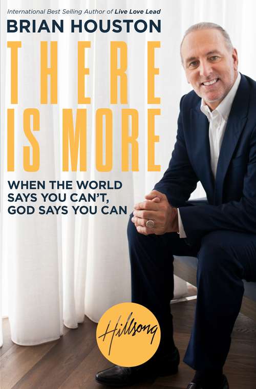 Book cover of There Is More: When the World Says You Can't, God Says You Can