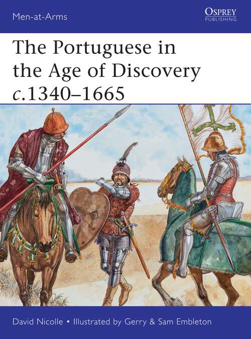 Book cover of The Portuguese in the Age of Discovery 1300-1580