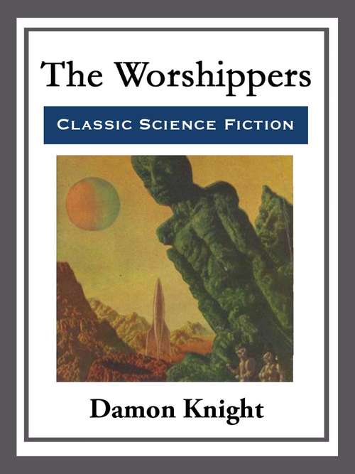 Book cover of The Worshippers