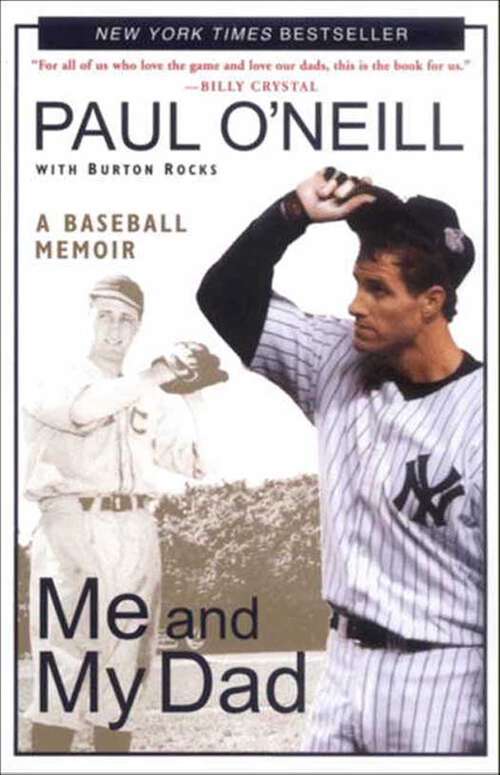 Book cover of Me and My Dad: A Baseball Memoir