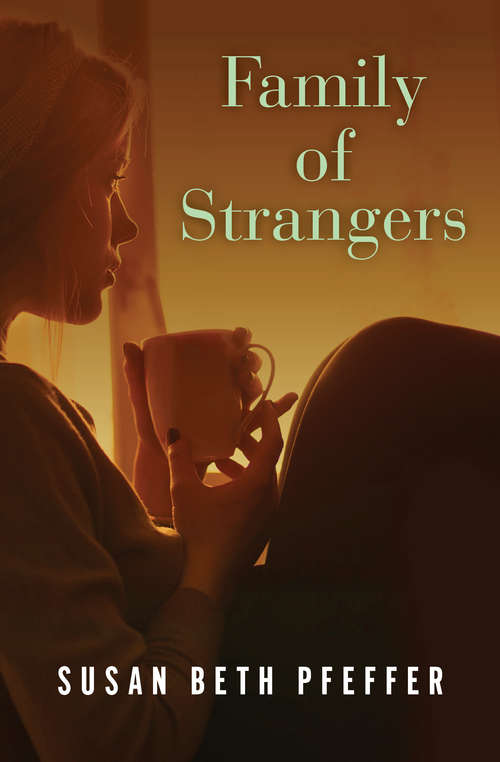 Book cover of Family of Strangers (Digital Original)