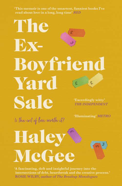 Book cover of The Ex-Boyfriend Yard Sale: Finding the formula for the cost of love  THE PERFECT SUMMER READ