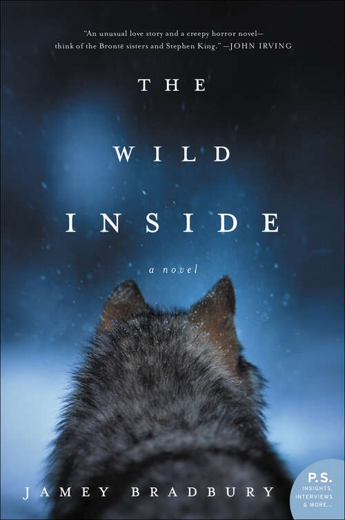 Book cover of The Wild Inside: A Novel