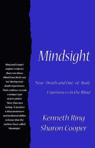 Book cover of Mindsight: Near-Death and Out-of-Body Experiences in the Blind