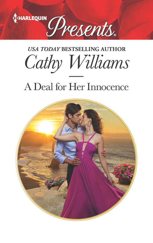 A Deal for Her Innocence: A Deal For Her Innocence / Hired For Romano's Pleasure (Mills And Boon Modern Ser.)