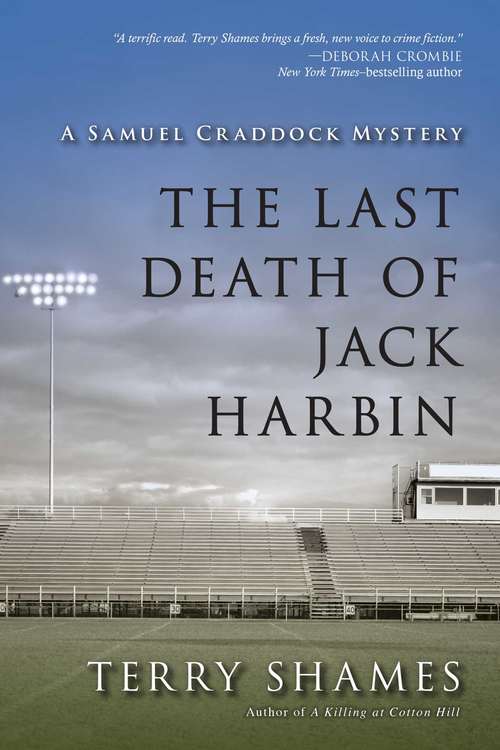Book cover of The Last Death of Jack Harbin: A Samuel Craddock Mystery (Samuel Craddock Mysteries)