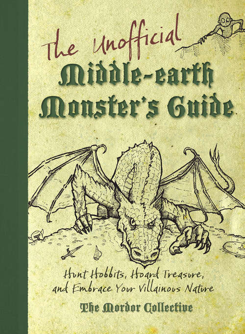 Book cover of The Unofficial Middle-earth Monster's Guide