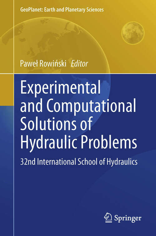 Book cover of Experimental and Computational Solutions of Hydraulic Problems