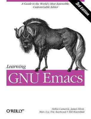 Learning GNU Emacs, 3rd Edition